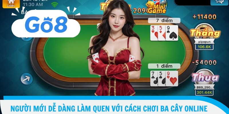Cách Chơi Ba Cây - Từ Người Mới Thành Cao Thủ Nhanh Chóng 3 Người mới dễ dàng làm quen với cách chơi ba cây online